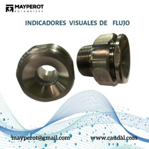 Indicadores de flujo con cristal